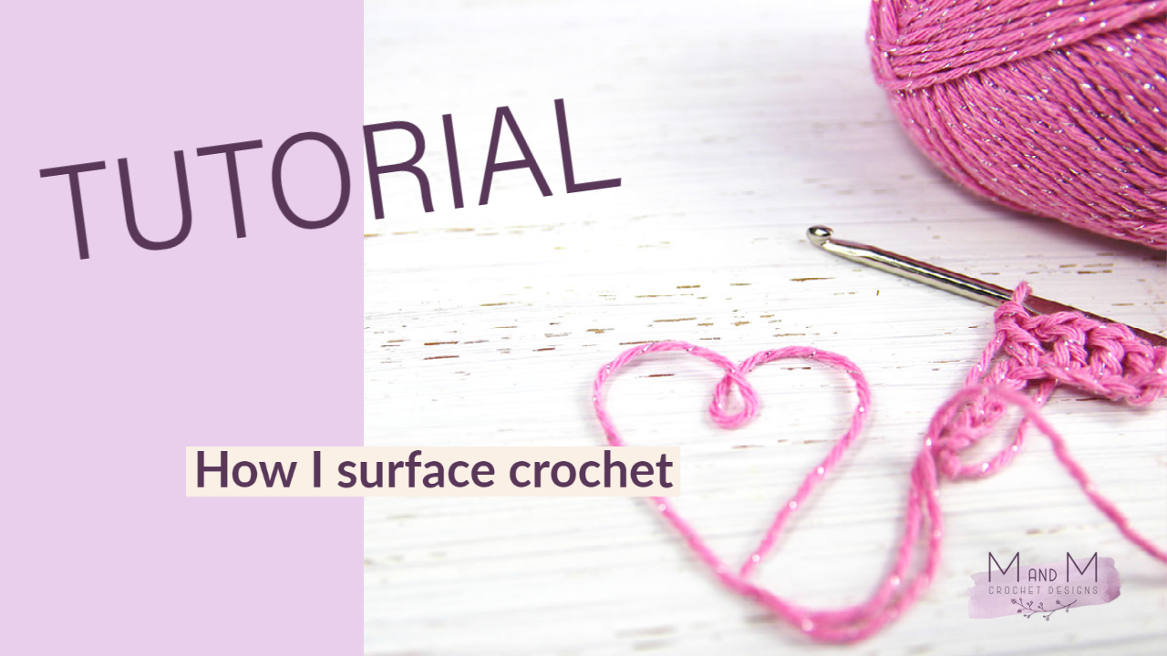 How I surface crochet